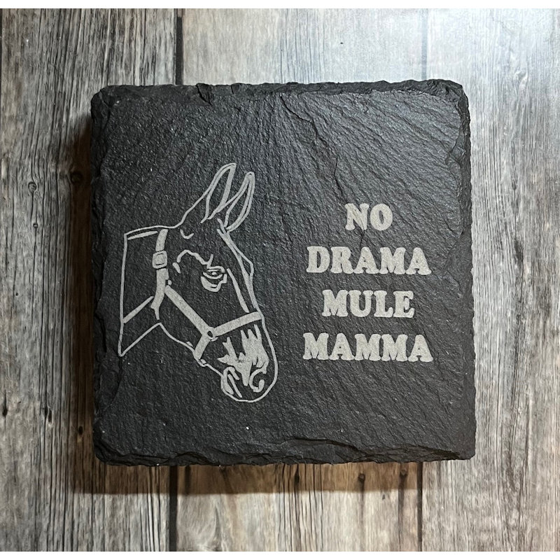 (image for) No Drama Mule Mamma, 4" Slate Coaster, set of 4